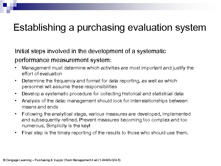 Establishing a purchasing evaluation system Initial steps involved in the development of a systematic