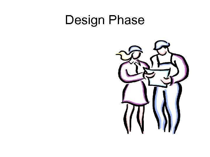 Design Phase 