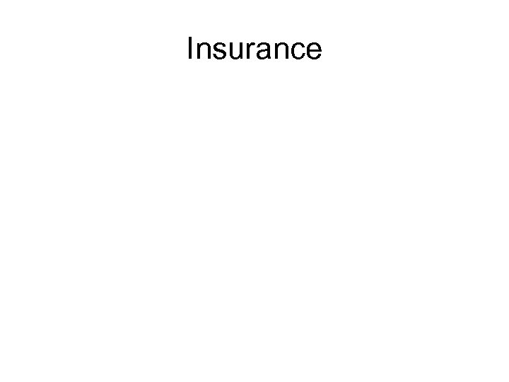 Insurance 