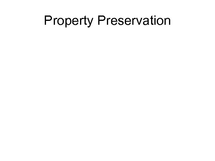 Property Preservation 