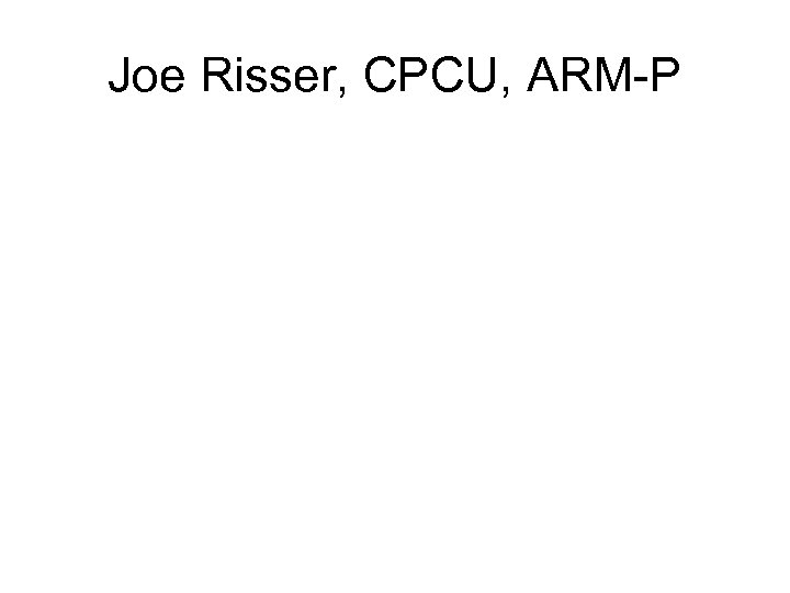 Joe Risser, CPCU, ARM-P 