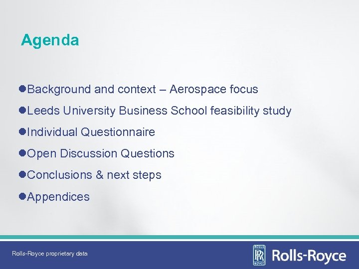 Agenda l. Background and context – Aerospace focus l. Leeds University Business School feasibility