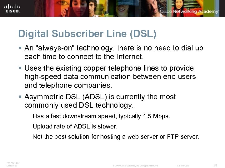 Digital Subscriber Line (DSL) § An 