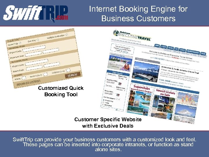 Internet Booking Engine for Business Customers Customized Quick Booking Tool Customer Specific Website with