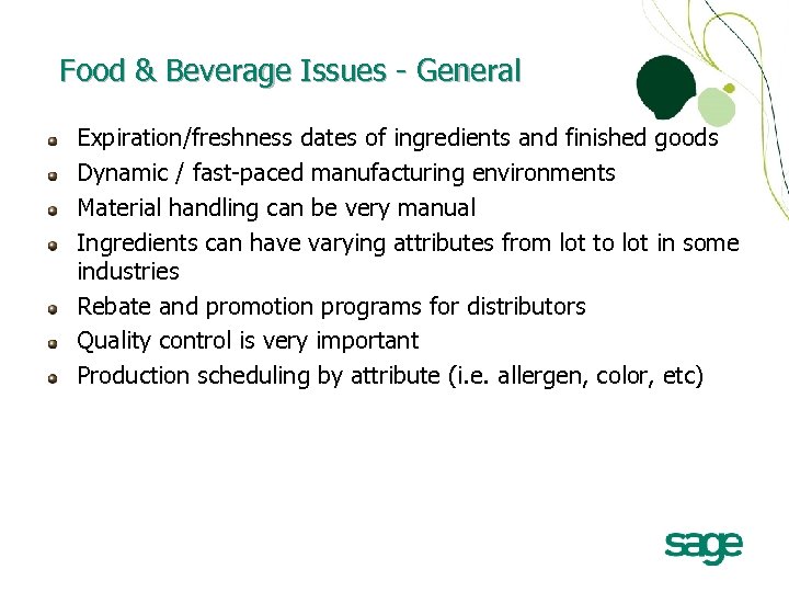 Food & Beverage Issues - General Expiration/freshness dates of ingredients and finished goods Dynamic