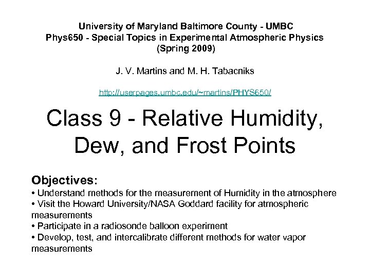 University of Maryland Baltimore County - UMBC Phys 650 - Special Topics in Experimental