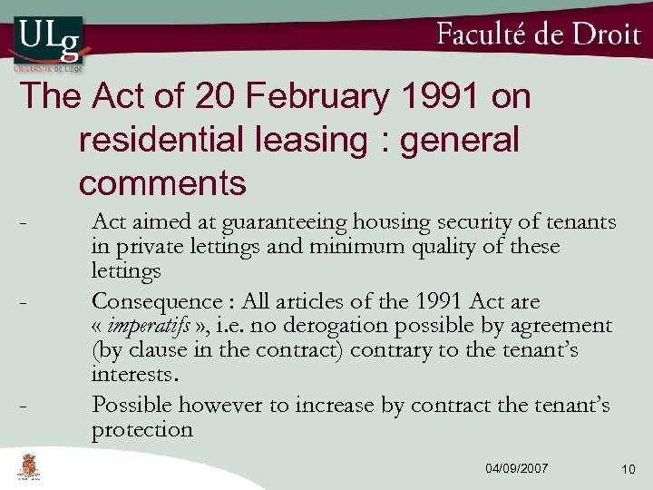 The Act of 20 February 1991 on residential leasing : general comments - -