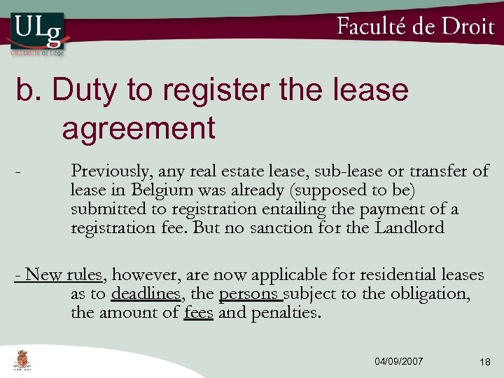 b. Duty to register the lease agreement - Previously, any real estate lease, sub-lease