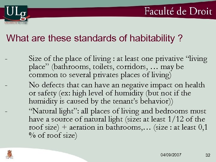 What are these standards of habitability ? - Size of the place of living