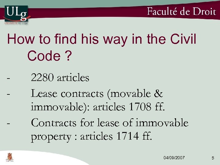 How to find his way in the Civil Code ? - 2280 articles Lease