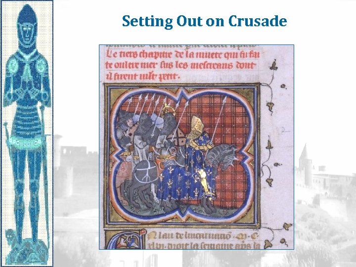 Setting Out on Crusade 