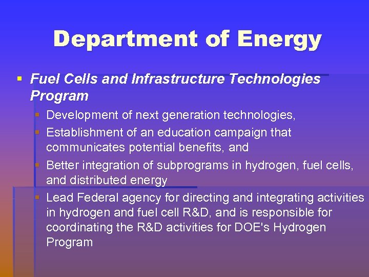 Department of Energy § Fuel Cells and Infrastructure Technologies Program § Development of next