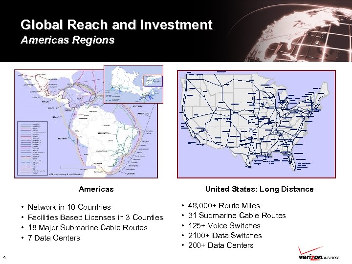 Global Reach and Investment Americas Regions Sweetwater Blaine Seattle Spokane Fargo Billings Minneapolis Eau