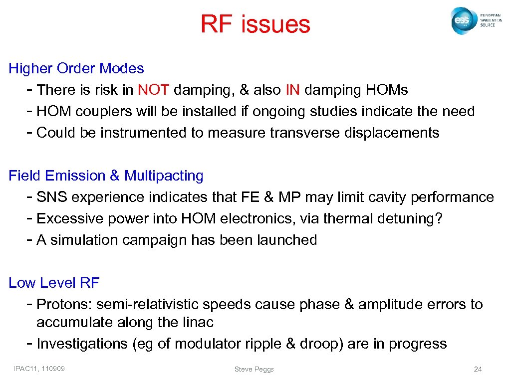 RF issues Higher Order Modes - There is risk in NOT damping, & also