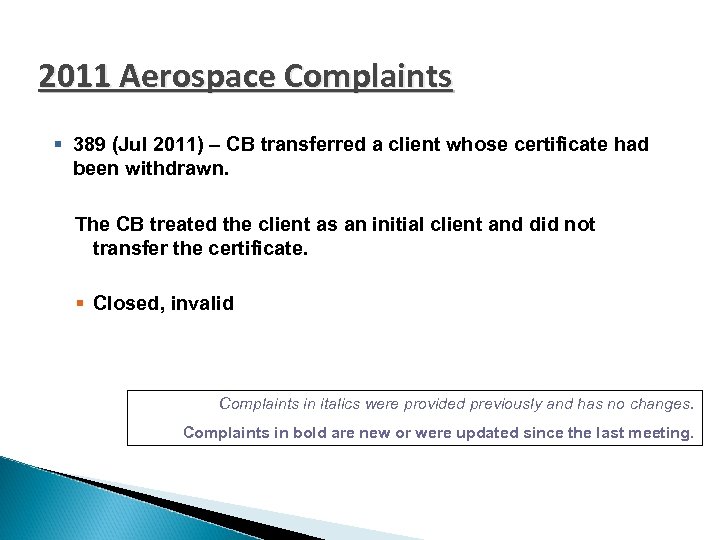 2011 Aerospace Complaints § 389 (Jul 2011) – CB transferred a client whose certificate