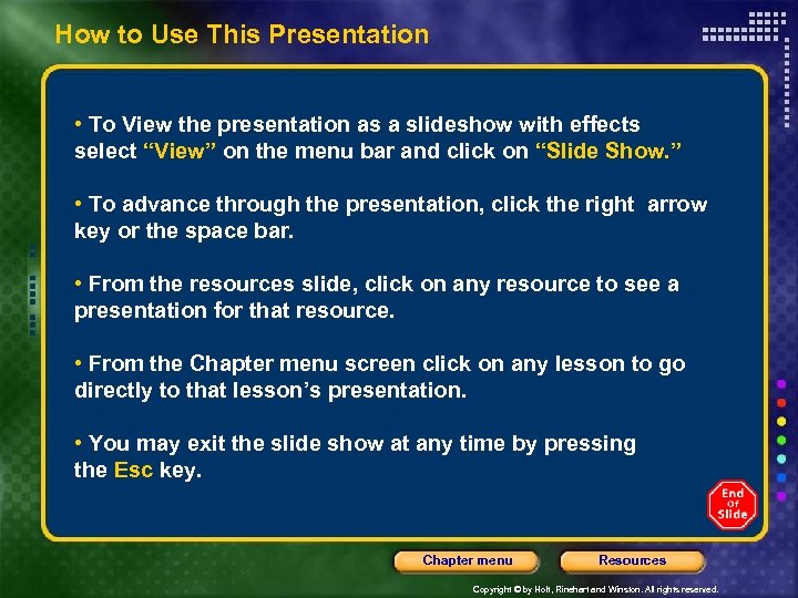 How to Use This Presentation • To View the presentation as a slideshow with