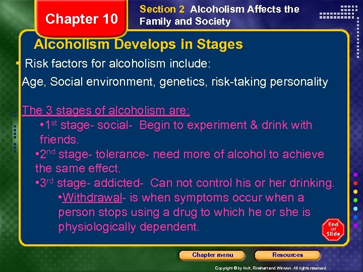 Chapter 10 Section 2 Alcoholism Affects the Family and Society Alcoholism Develops in Stages