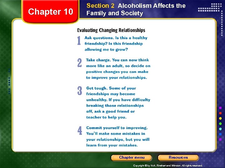 Chapter 10 Section 2 Alcoholism Affects the Family and Society Chapter menu Resources Copyright