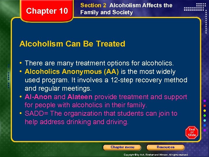Chapter 10 Section 2 Alcoholism Affects the Family and Society Alcoholism Can Be Treated
