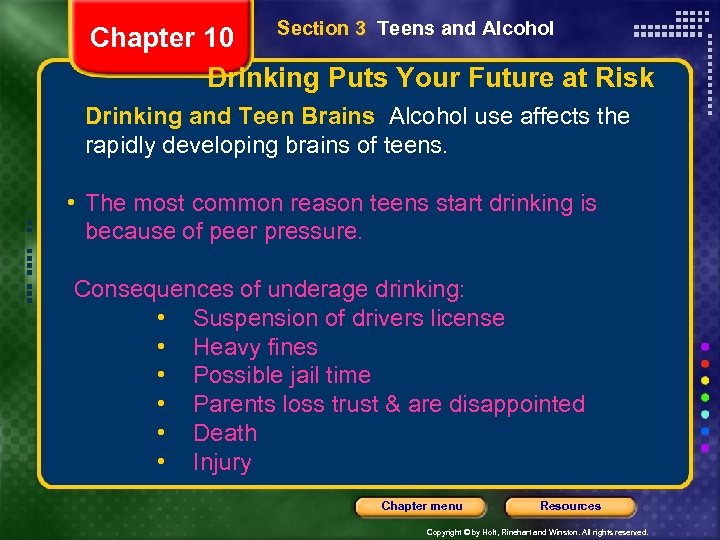Section 3 Teens and Alcohol Chapter 10 Drinking Puts Your Future at Risk Drinking