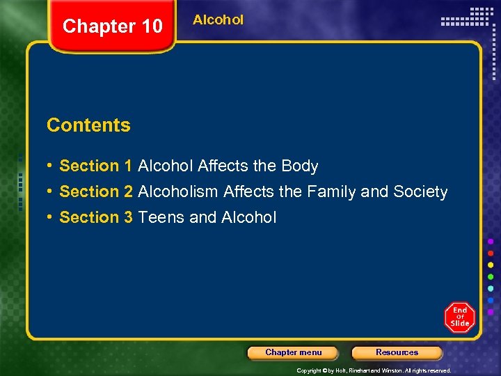 Chapter 10 Alcohol Contents • Section 1 Alcohol Affects the Body • Section 2