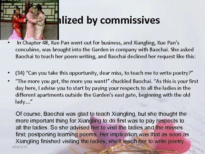 Refusals realized by commissives • In Chapter 48, Xue Pan went out for business,