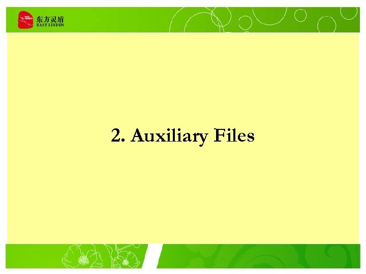 2. Auxiliary Files 