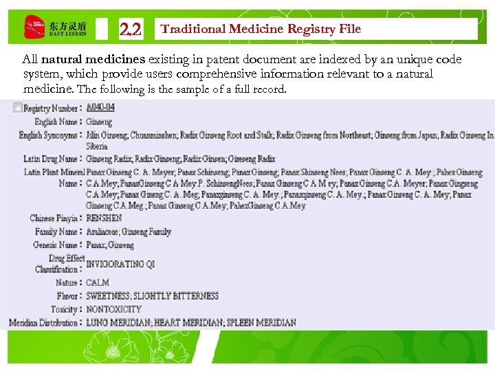 2. 2 Traditional Medicine Registry File All natural medicines existing in patent document are