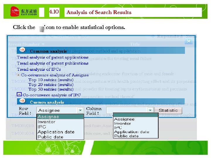 4. 10 Analysis of Search Results Click the icon to enable statistical options. 