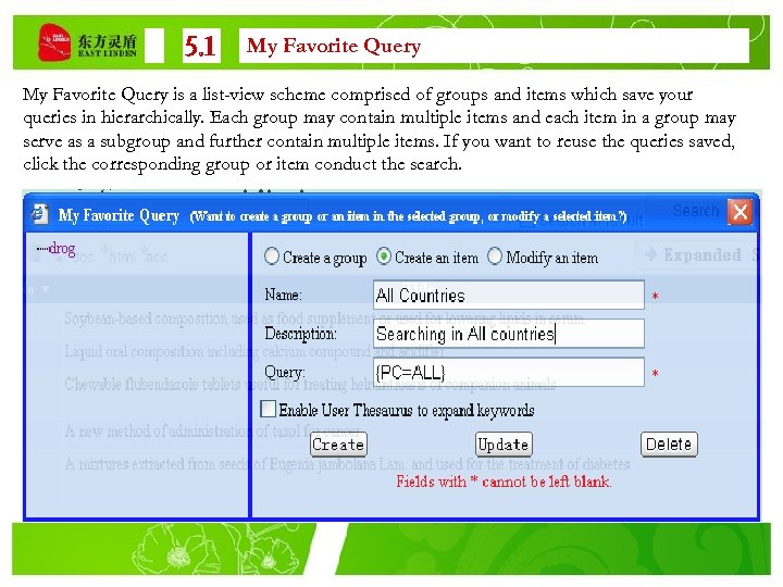 5. 1 My Favorite Query is a list-view scheme comprised of groups and items