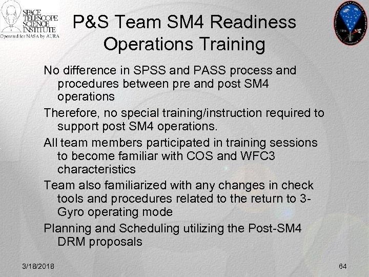 P&S Team SM 4 Readiness Operations Training No difference in SPSS and PASS process