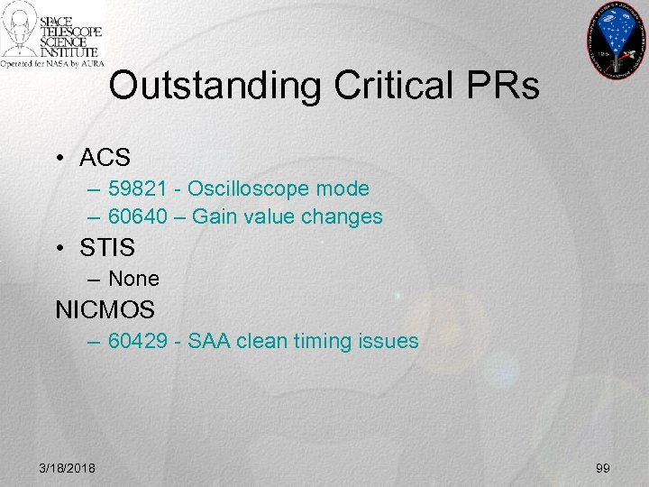 Outstanding Critical PRs • ACS – 59821 - Oscilloscope mode – 60640 – Gain