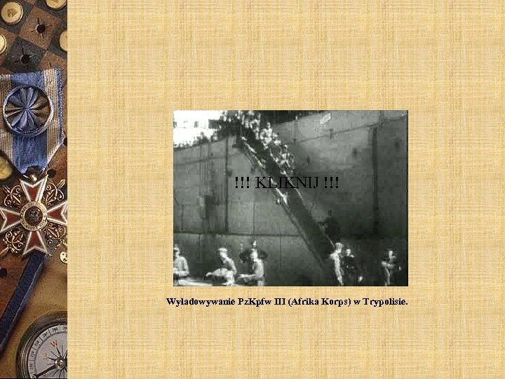 Wyładowywanie Pz. Kpfw III (Afrika Korps) w Trypolisie. !!! KLIKNIJ !!! Wyładowywanie Pz. Kpfw