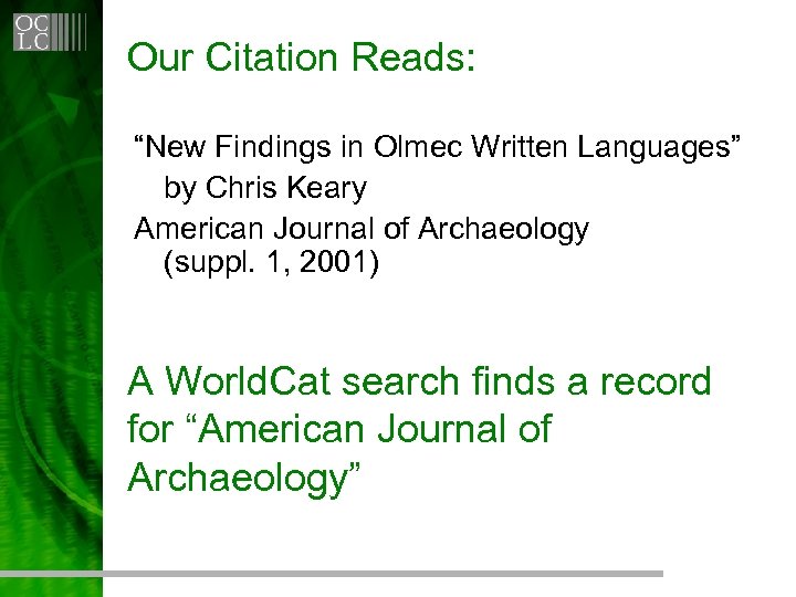 Our Citation Reads: “New Findings in Olmec Written Languages” by Chris Keary American Journal