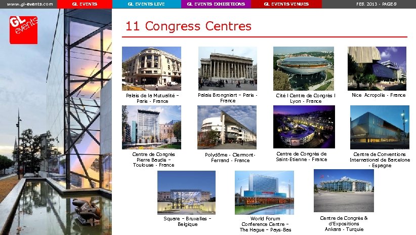 www. gl-events. com GL EVENTS LIVE GL EVENTS EXHIBITIONS GL EVENTS VENUES FEB. 2013