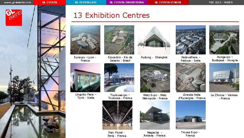 www. gl-events. com GL EVENTS LIVE GL EVENTS EXHIBITIONS GL EVENTS VENUES FEB. 2013