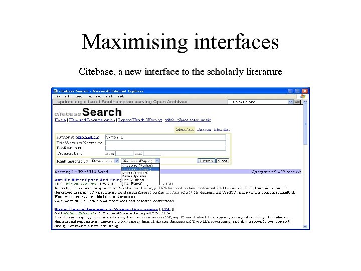 Maximising interfaces Citebase, a new interface to the scholarly literature 