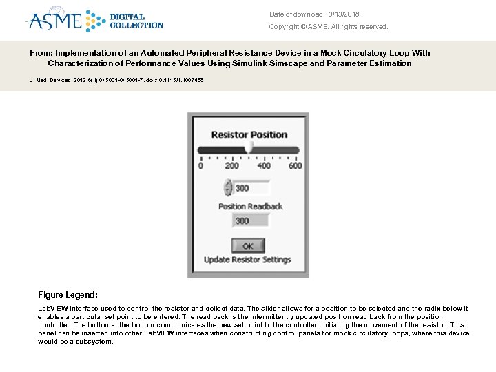 Date of download: 3/13/2018 Copyright © ASME. All rights reserved. From: Implementation of an