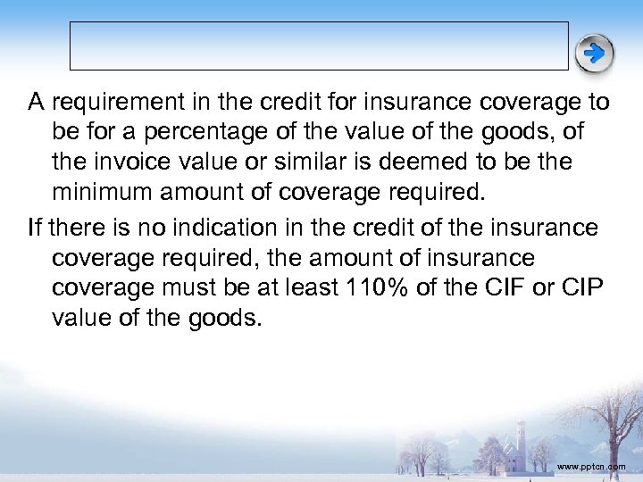 A requirement in the credit for insurance coverage to be for a percentage of