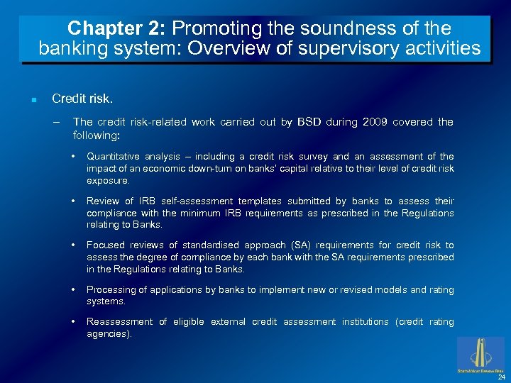 Chapter 2: Promoting the soundness of the banking system: Overview of supervisory activities n