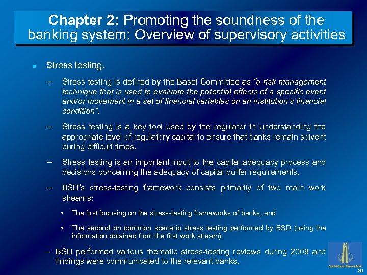 Chapter 2: Promoting the soundness of the banking system: Overview of supervisory activities n