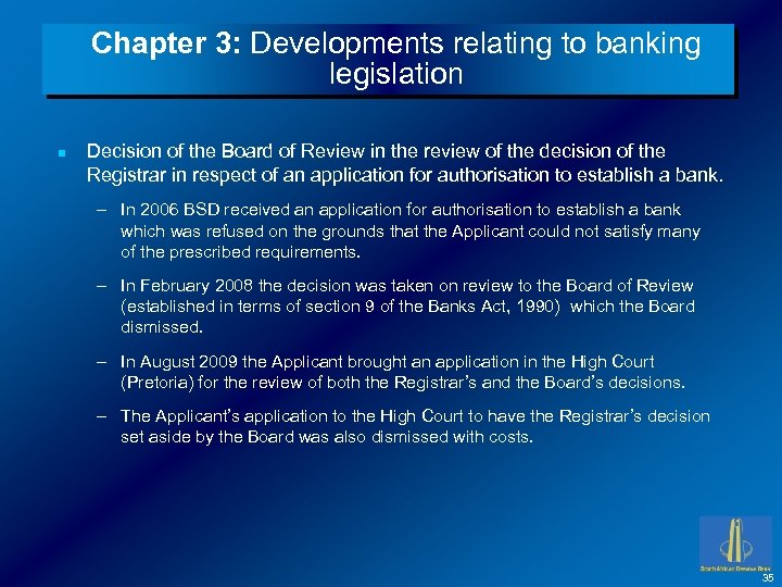 Chapter 3: Developments relating to banking legislation n Decision of the Board of Review