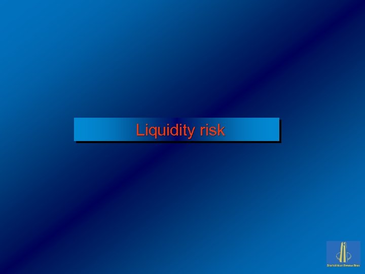 Liquidity risk 