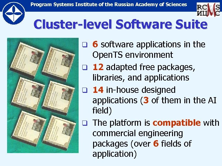 Program Systems Institute of the Russian Academy of Sciences Cluster-level Software Suite 6 software