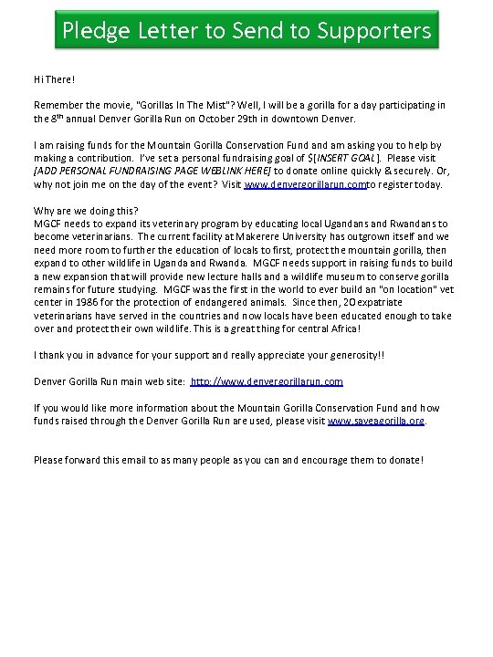 Pledge Letter to Send to Supporters Hi There! Remember the movie, 