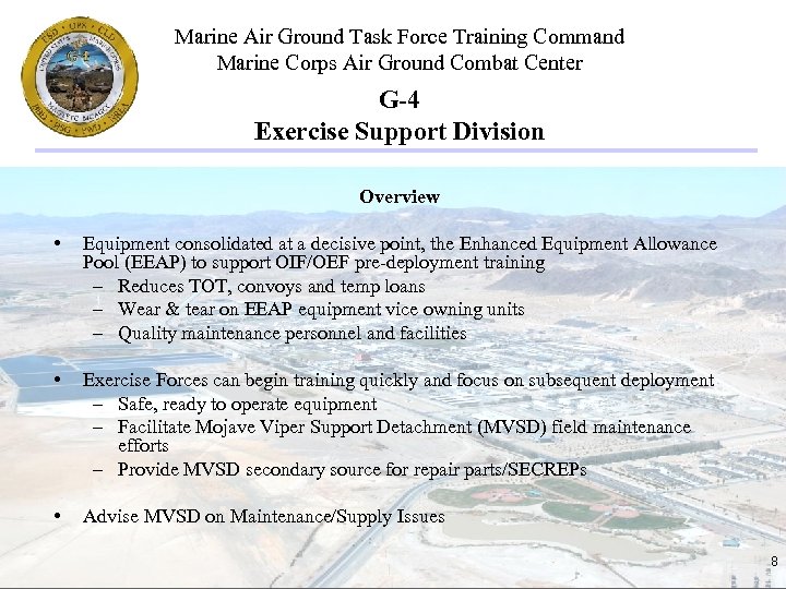 Marine Air Ground Task Force Training Command Marine Corps Air Ground Combat Center G-4
