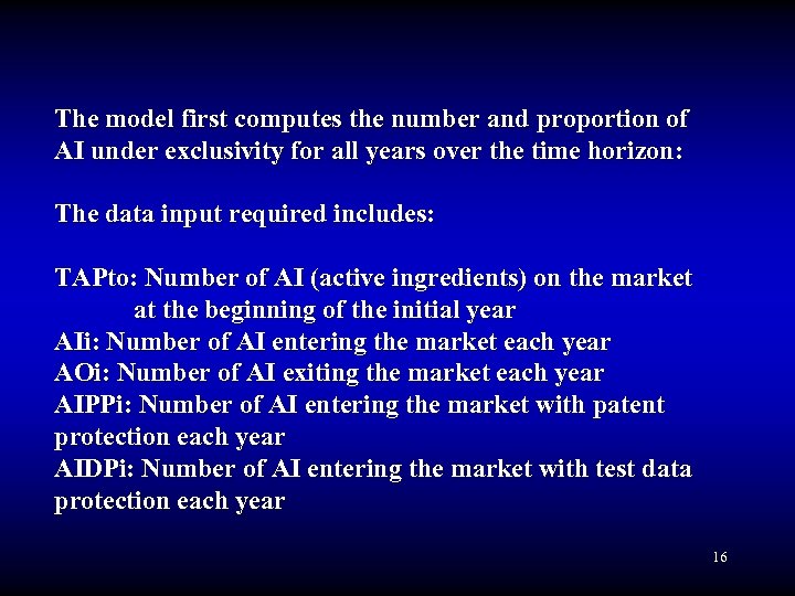 The model first computes the number and proportion of AI under exclusivity for all