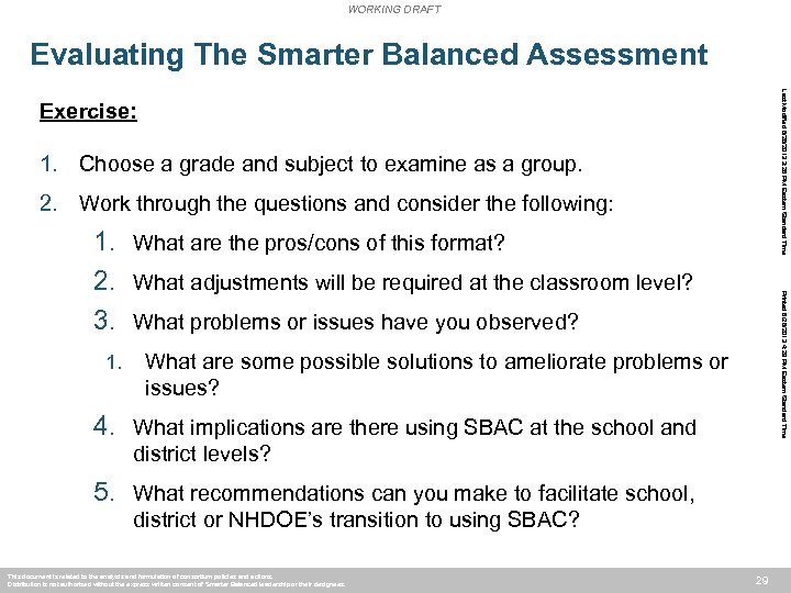 WORKING DRAFT Evaluating The Smarter Balanced Assessment Last Modified 6/28/2013 3: 28 PM Eastern