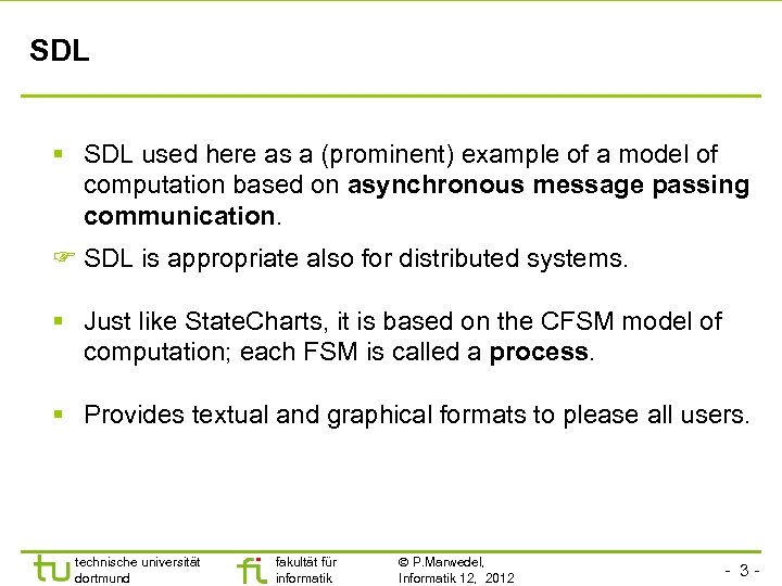 SDL § SDL used here as a (prominent) example of a model of computation