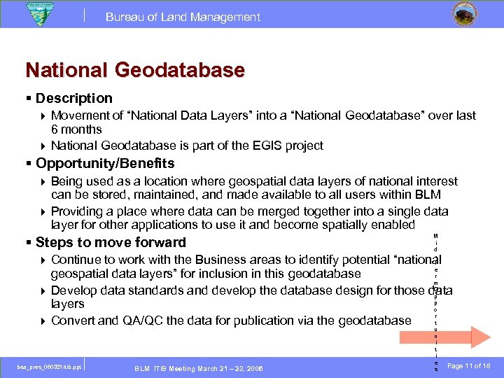 Bureau of Land Management National Geodatabase § Description } } Movement of “National Data
